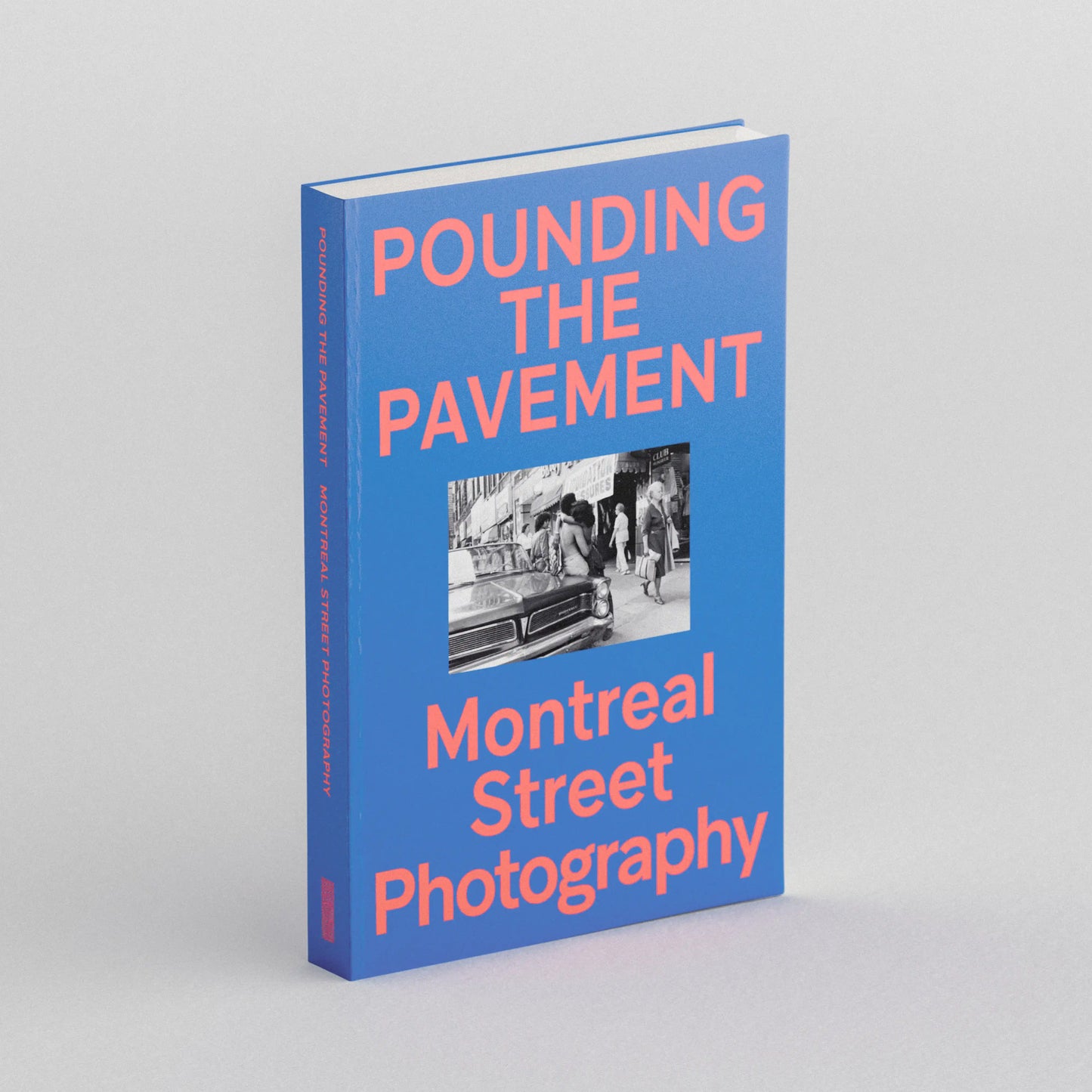 Pounding The Pavement : Montreal Street Photography